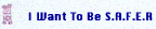 I want ot be safer button